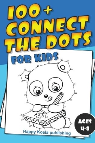 Cover of Connect the Dots for kids 4-8