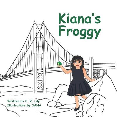 Cover of Kiana's Froggy