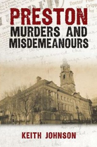 Cover of Preston Murders and Misdemeanours