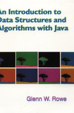 Cover of An Introduction to Data Structures, Algorithms and Java