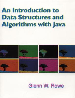 Book cover for An Introduction to Data Structures, Algorithms and Java