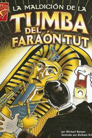 Cover of La Maldición de la Tumba del Faraón Tut