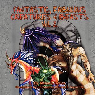 Book cover for Fantastic, Fabulous Creatures & Beasts, Vol. 2