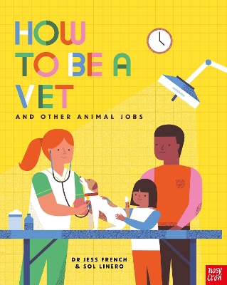 Book cover for How to Be a Vet and Other Animal Jobs