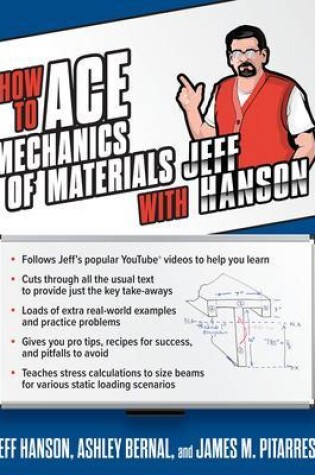 Cover of How to Ace Mechanics of Materials with Jeff Hanson