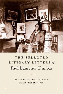 Book cover for The Selected Literary Letters of Paul Laurence Dunbar