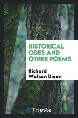 Cover of Historical Odes and Other Poems