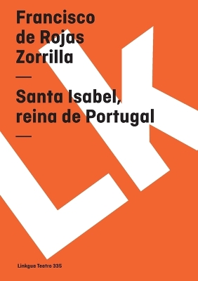 Cover of Santa Isabel, reina de Portugal