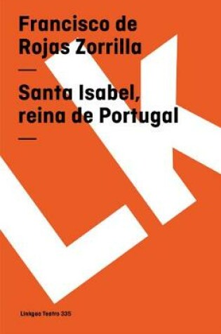 Cover of Santa Isabel, reina de Portugal