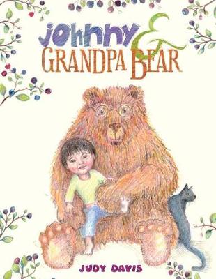 Book cover for Johnny and Grandpa Bear