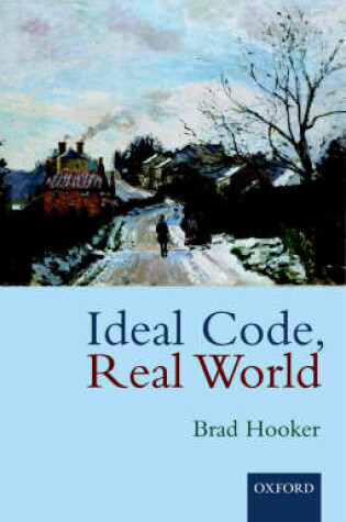 Cover of Ideal Code, Real World