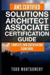 Book cover for Aws Certified Solutions Architect Associate Certification Guide