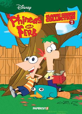 Book cover for Phineas and Ferb Classic Comics Collection Vol. 1