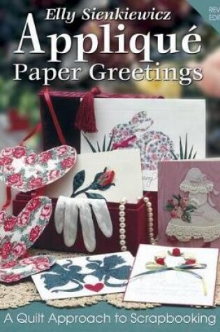 Cover of Elly Sienkiewicz Applique Paper Greetings