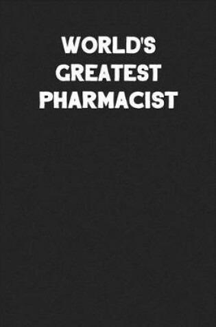 Cover of World's Greatest Pharmacist