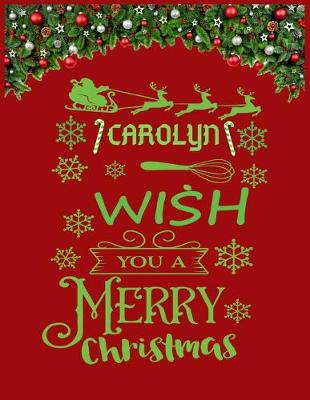 Book cover for CAROLYN wish you a merry christmas