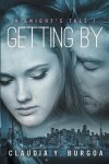 Book cover for Getting by