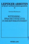 Book cover for Wittenberg - Sprache Und Kultur in Der Reformationszeit