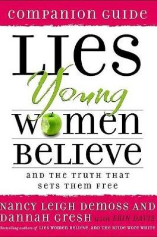 Cover of Lies Young Women Believe Companion Guide