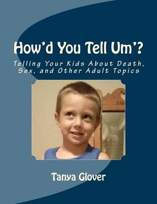 Book cover for How'd You Tell Um'?