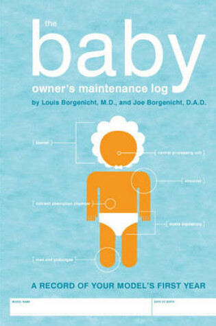 Cover of The Baby Owner's Maintenance Log