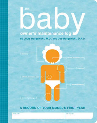 Book cover for The Baby Owner's Maintenance Log