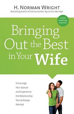 Book cover for Bringing Out the Best in Your Wife