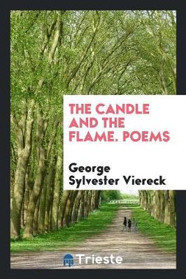 Book cover for The Candle and the Flame. Poems