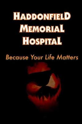 Book cover for Haddonfield Memorial Hospital