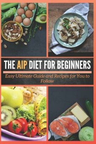 Cover of The AIP Diet For Beginners