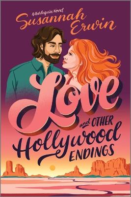 Book cover for Love and Other Hollywood Endings