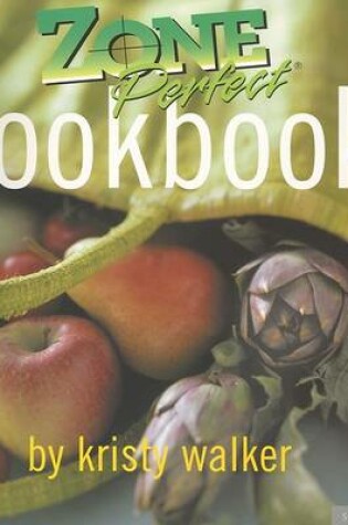 Cover of Zone Perfect Cookbook