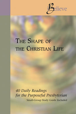 Book cover for The Shape of the Christian Life