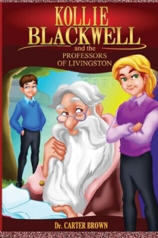 Cover of Kollie Blackwell and the professors of Livingstone