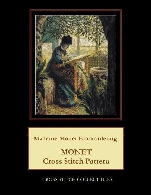 Book cover for Madame Monet Embroidering