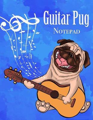 Book cover for Guitar Pug Notepad