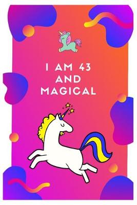 Book cover for I Am 43 And Magical