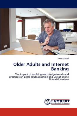 Book cover for Older Adults and Internet Banking