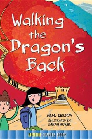 Cover of Walking the Dragon's Back
