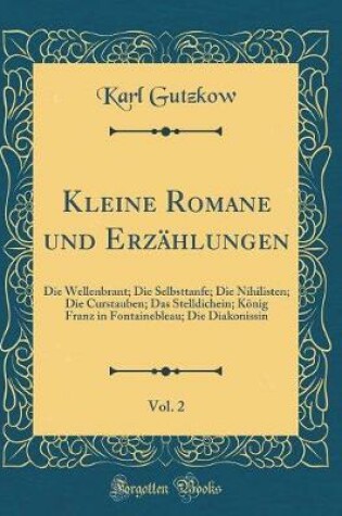 Cover of Kleine Romane Und Erzählungen, Vol. 2