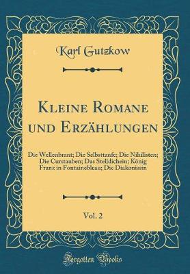 Book cover for Kleine Romane Und Erzählungen, Vol. 2