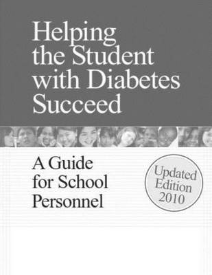 Book cover for Helping the Student with Diabetes Succeed