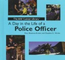 Book cover for A Day in the Life of a Police Officer