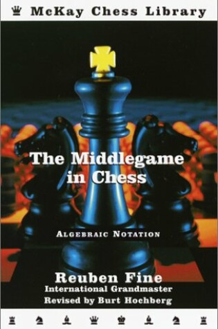 Cover of The Middlegame in Chess