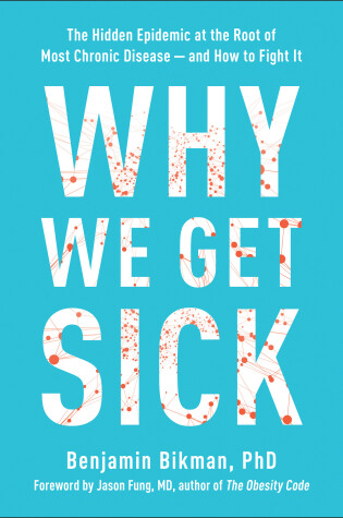 Cover of Why We Get Sick