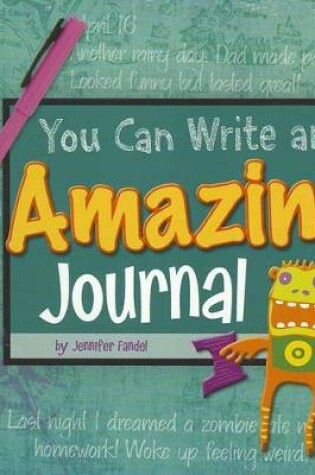 Cover of You Can Write an Amazing Journal