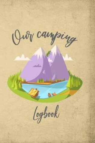 Cover of Our Camping Logbook