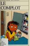 Book cover for Le Complot