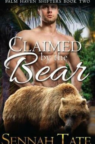 Cover of Claimed by the Bear