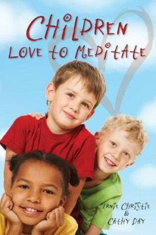 Cover of Children Love to Meditate